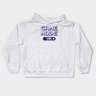 Gamer Quote - Game mode on Kids Hoodie